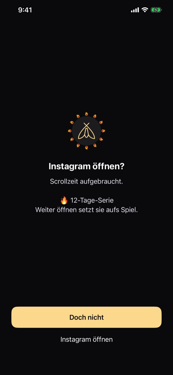 The pause screen over Instagram: the moth in a ring of streak flames, Open Instagram?, scroll time used up, a 12 day streak on the line, and Nevermind above Open Instagram.