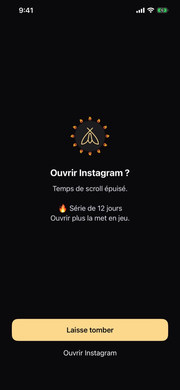 The pause screen over Instagram: the moth in a ring of streak flames, Open Instagram?, scroll time used up, a 12 day streak on the line, and Nevermind above Open Instagram.